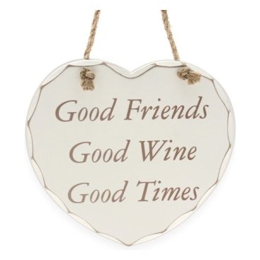 Träskylt Hjärta Good Friends Good Wine