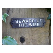 Gjutjärnsskylt Svart - Beware Of The Wife