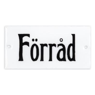 Skylt Förråd