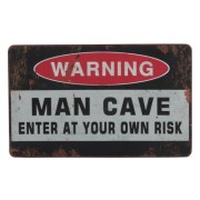 Man Cave Skylt Warning