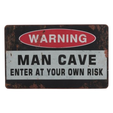 Man Cave Skylt Warning