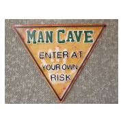 Man Cave Skylt Enter At Your Own Risk